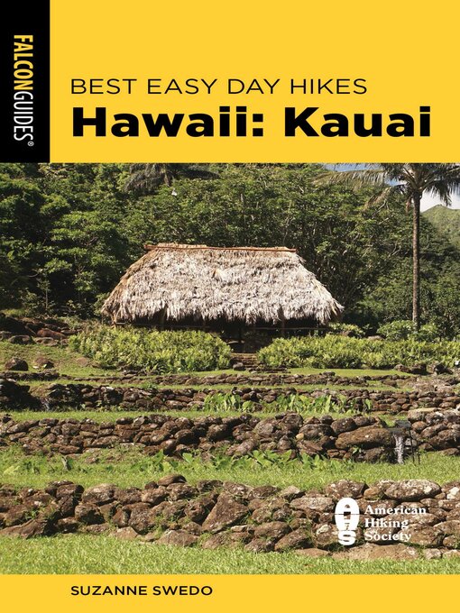 Title details for Best Easy Day Hikes Hawaii: Kauai by Suzanne Swedo - Available